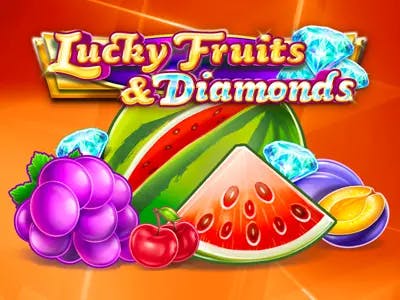 Lucky Fruits & Diamonds
